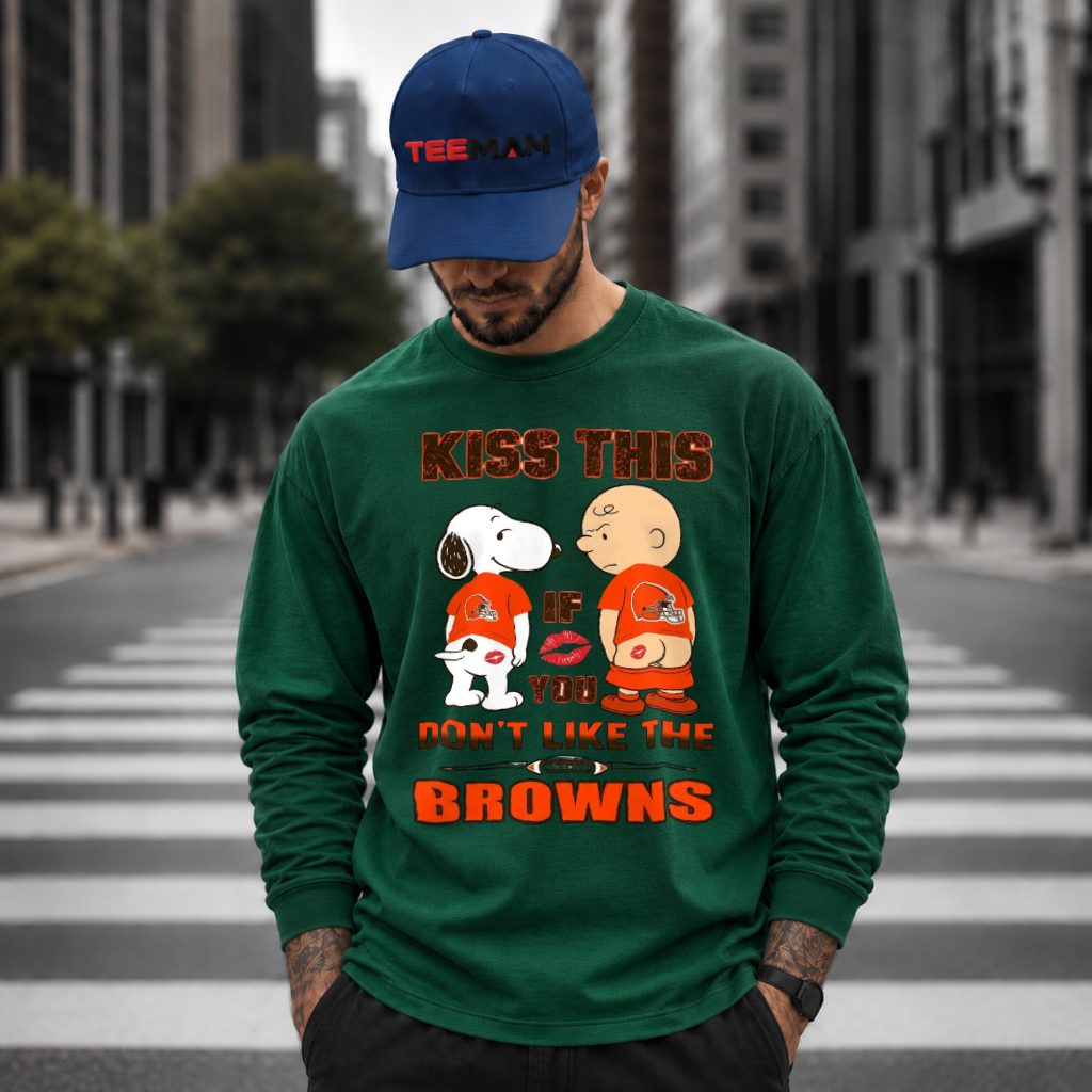 Cleveland Browns Snoopy Kiss This Funny Long Sleeve Cleveland Browns Snoopy Kiss This Funny Long Sleeve