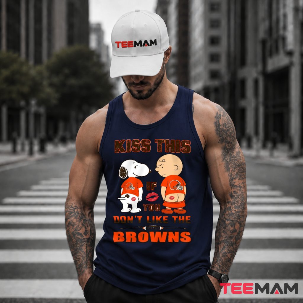 Cleveland Browns Snoopy Kiss This Funny Tank Top Cleveland Browns Snoopy Kiss This Funny Tank Top