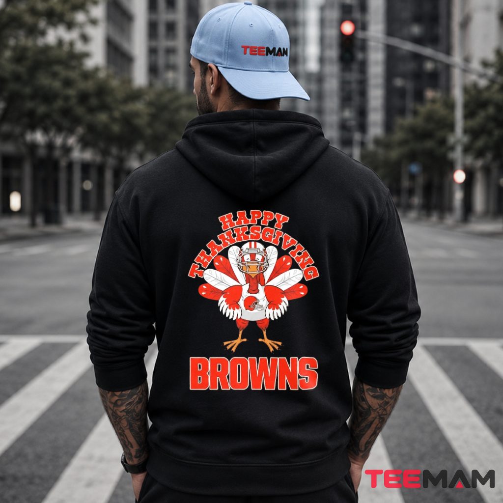 Cleveland Browns Turkey Happy Thanksgiving Hoodie Cleveland Browns Turkey Happy Thanksgiving Hoodie