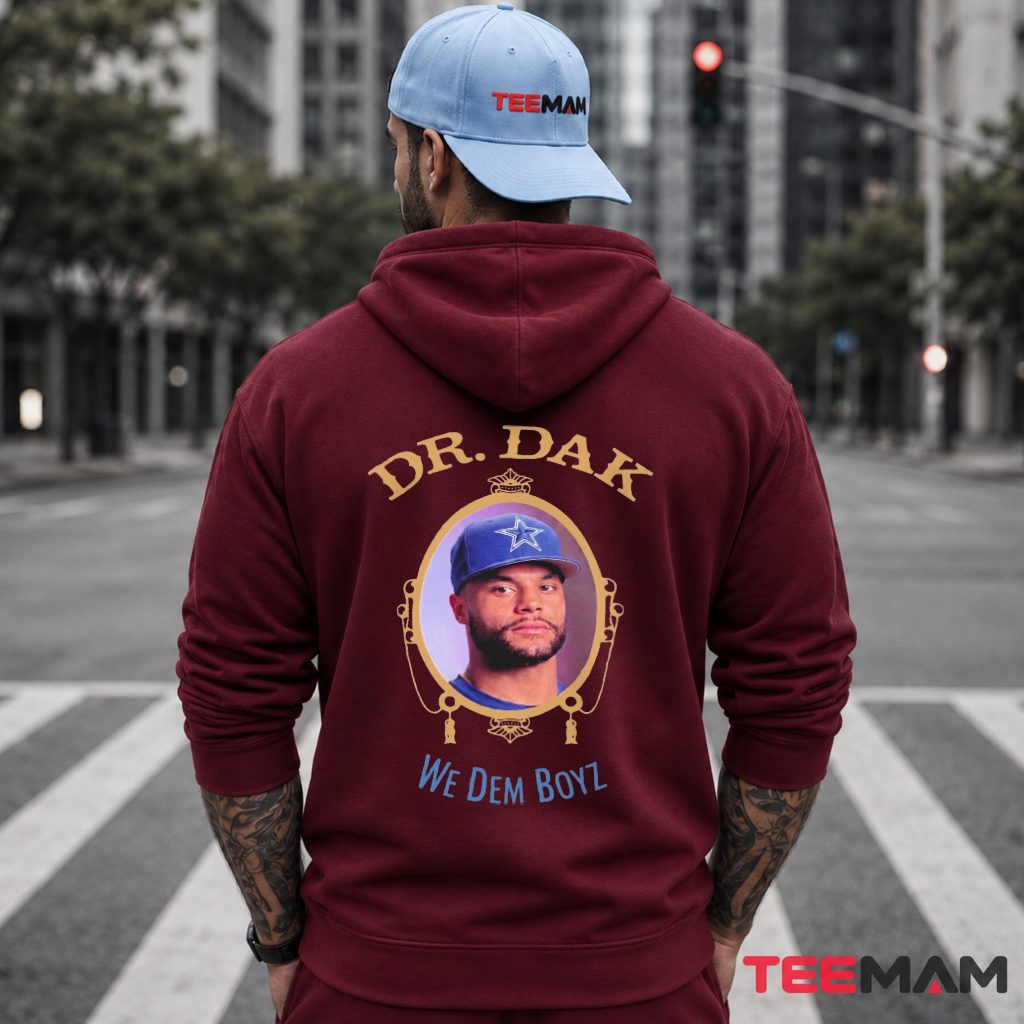 Dallas Cowboys Dr Dak We Dem Boyz Hoodie Dallas Cowboys Dr Dak We Dem Boyz Hoodie