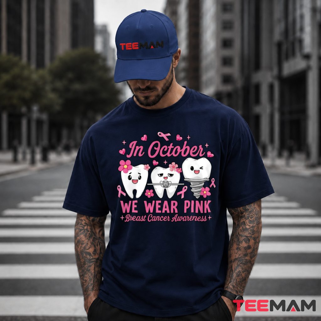 Dental Teeth Characters Breast Cancer Awareness Pink T-Shirt
