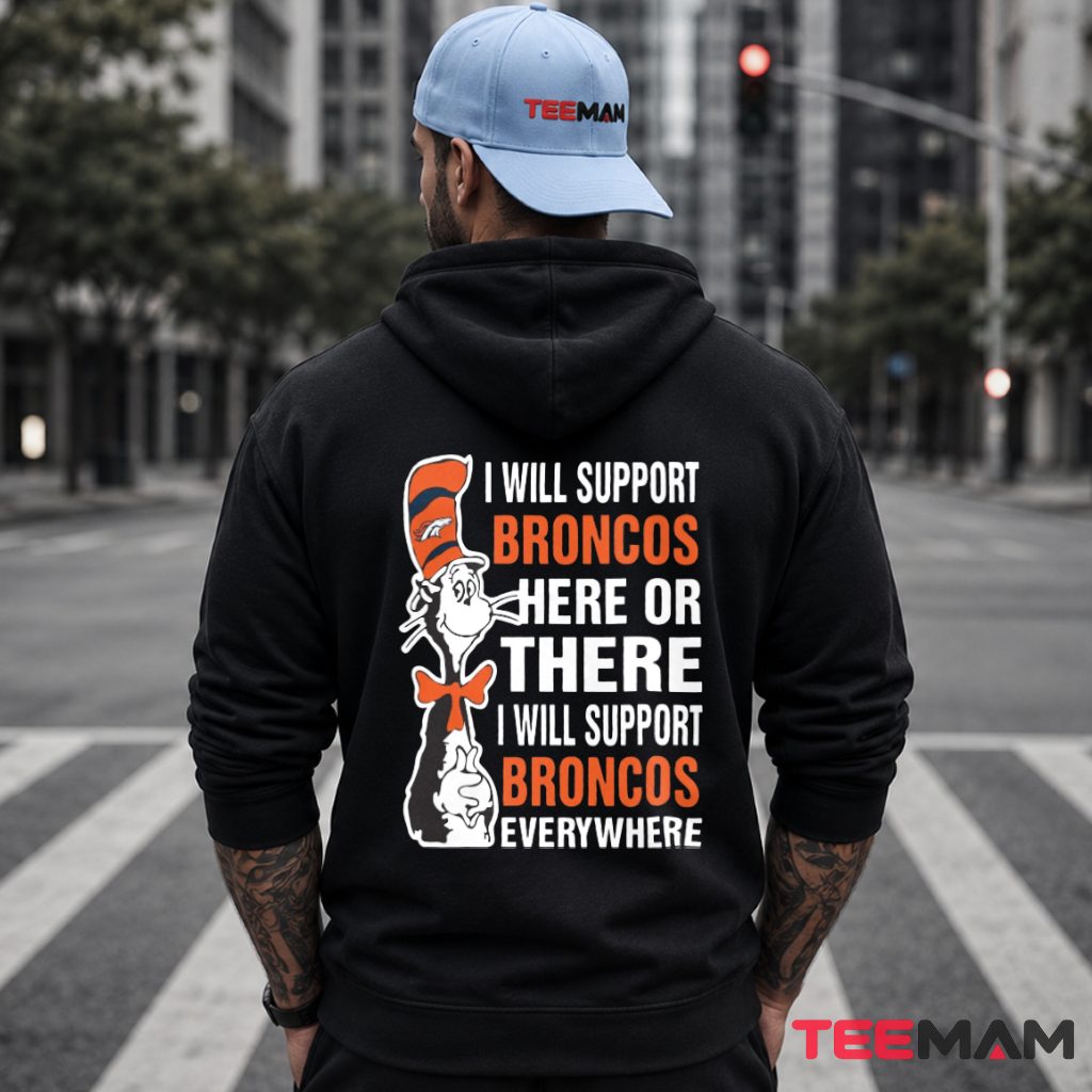 Denver Broncos Cat In Hat Support Hoodie Denver Broncos Cat In Hat Support Hoodie