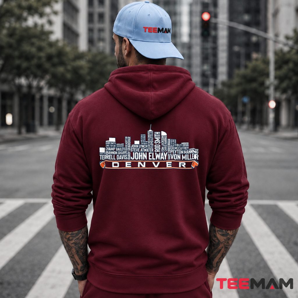Denver Broncos Skyline Legends Names Hoodie Denver Broncos Skyline Legends Names Hoodie