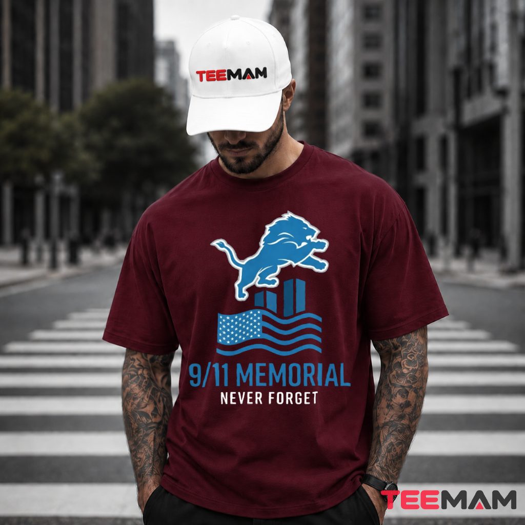 Detroit Lions 911 Memorial Never Forget T-Shirt