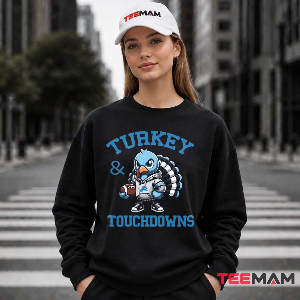 Detroit Lions Thanksgiving Turkey Touchdowns Long Sleeve Detroit Lions Thanksgiving Turkey Touchdowns Long Sleeve
