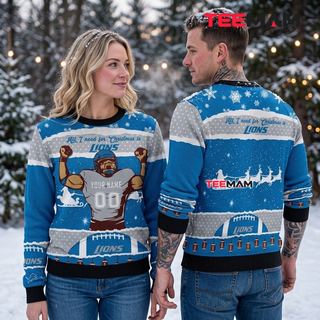 Detroit Lions Ugly Sweater Christmas All I Need For Christmas Football Player Back Detroit Lions Ugly Sweater Christmas All I Need For Christmas Football Player Back
