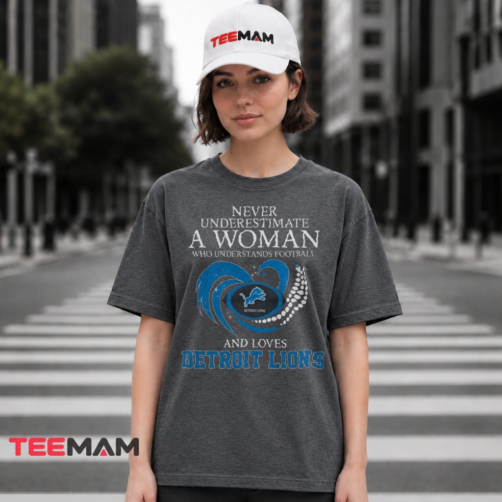 Detroit Lions Woman Understands Football T-Shirt