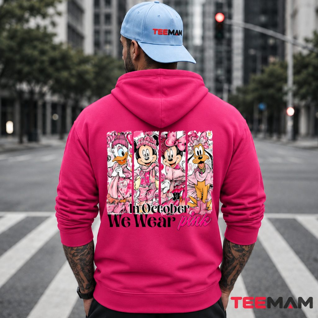 Disney Squad In October We wear Pink Hoodie Disney Squad In October We wear Pink Hoodie
