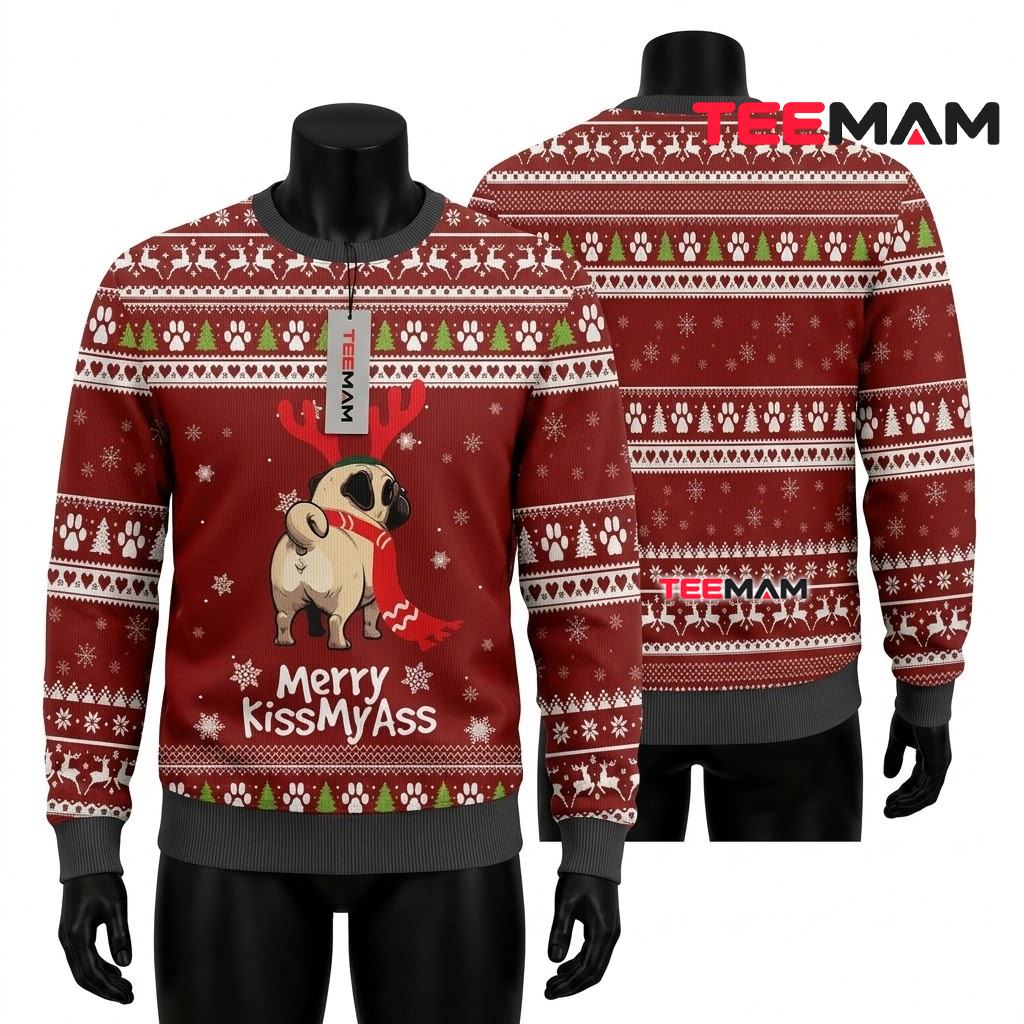 Funny Pug Ugly Christmas Sweater Merry Kiss My Ass Front