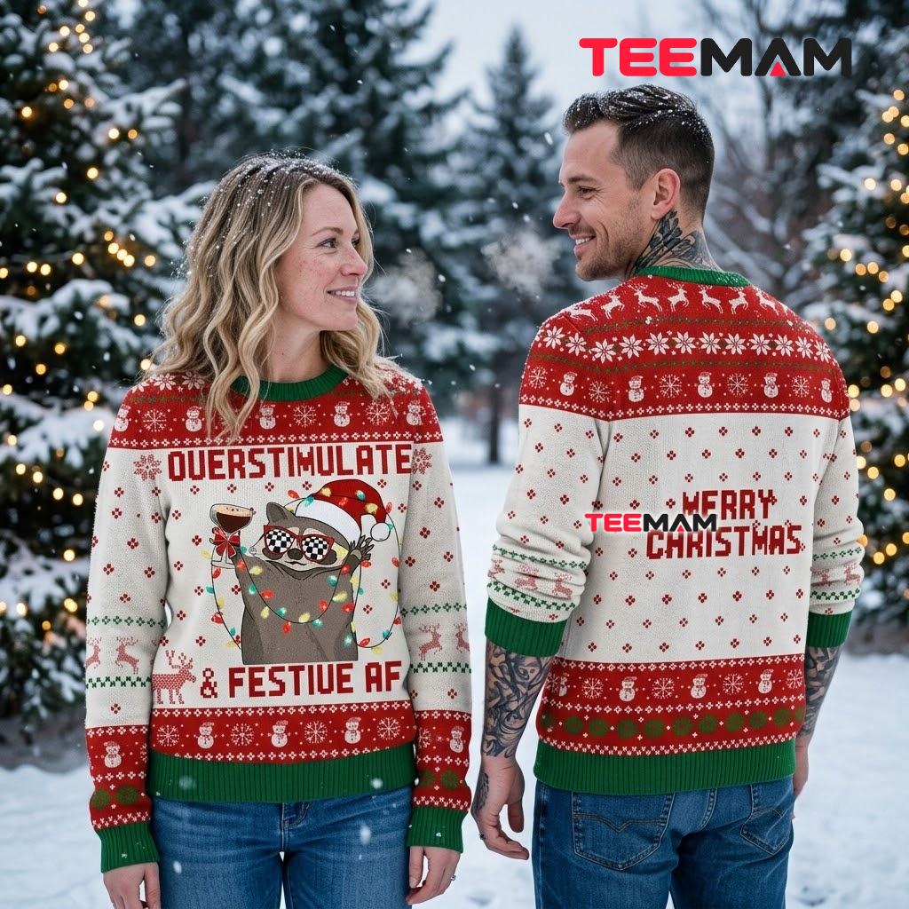 Funny Raccoon Ugly Christmas Sweater Overstimulated Festive Af Back Funny Raccoon Ugly Christmas Sweater Overstimulated Festive Af Back