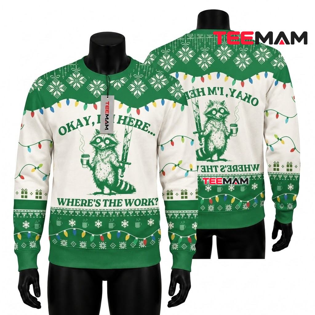 Funny Raccoon Ugly Christmas Sweater Wheres The Work Front