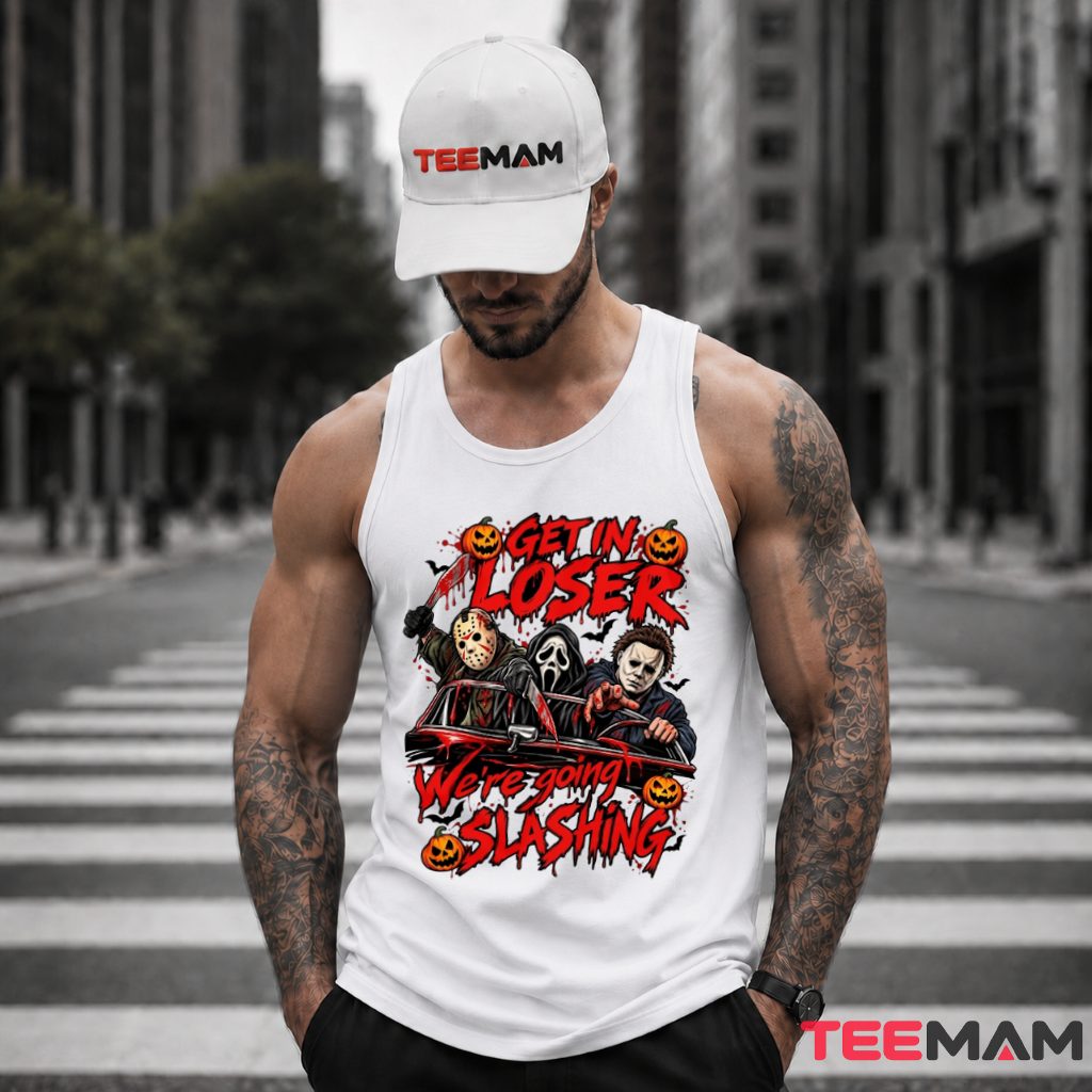 Horror Killers Get In Loser Tank Top Horror Killers Get In Loser Tank Top