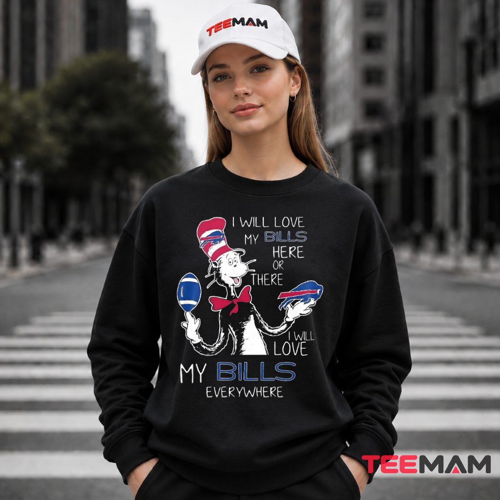 I Will Love My Bills Everywhere Cat Long Sleeve I Will Love My Bills Everywhere Cat Long Sleeve