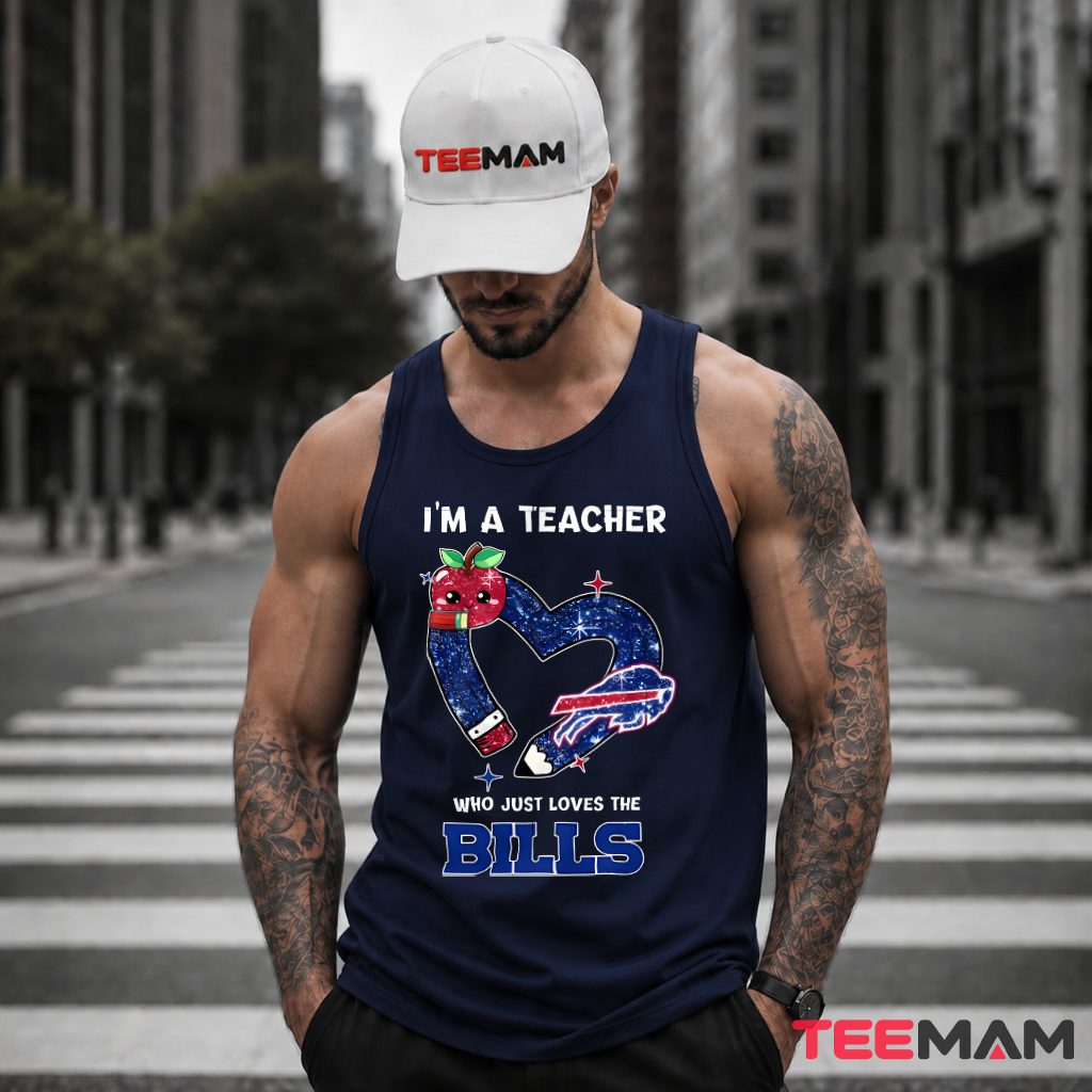 Im A Teacher Who Loves Buffalo Bills Tank Top Im A Teacher Who Loves Buffalo Bills Tank Top