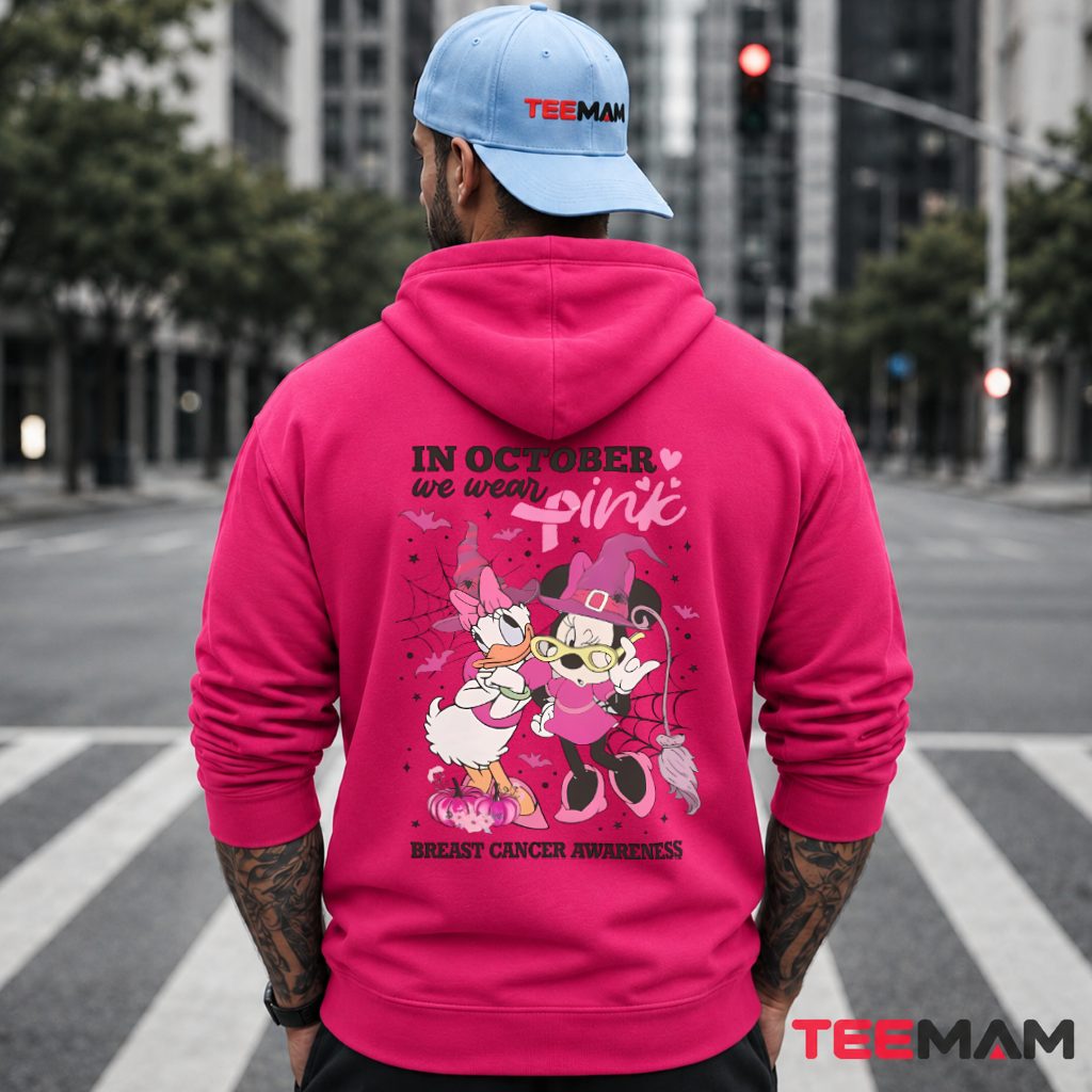 In October We Wear Pink Minnie Mouse Hoodie In October We Wear Pink Minnie Mouse Hoodie