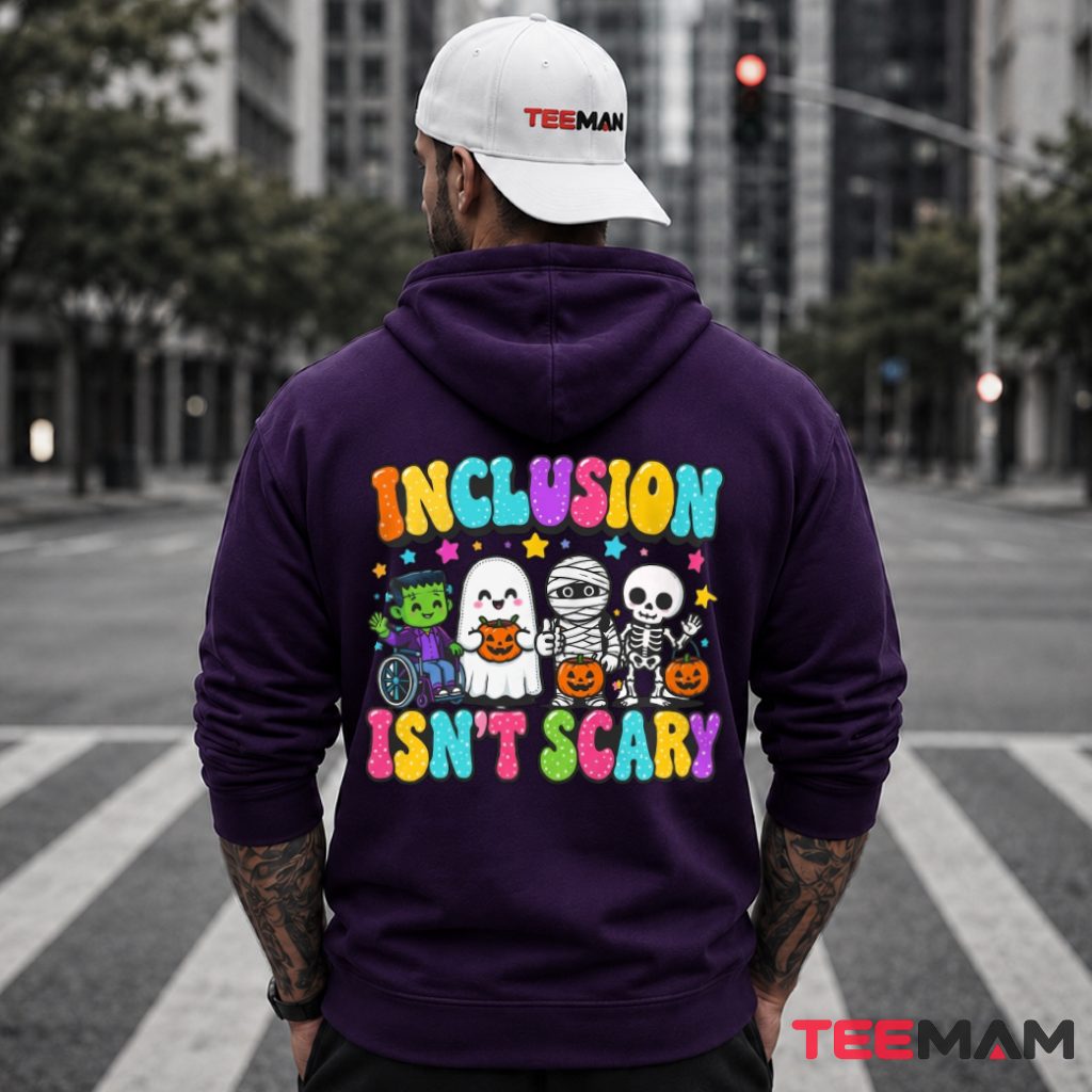 Inclusion Isn't Scary Halloween Hoodie Inclusion Isn't Scary Halloween Hoodie