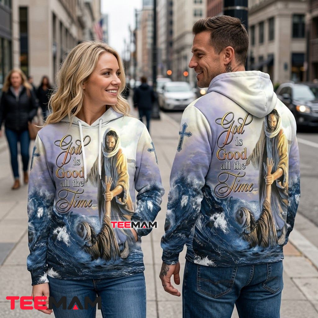 Jesus 3D Hoodie God Is Good All The Time Back Jesus 3D Hoodie God Is Good All The Time Back