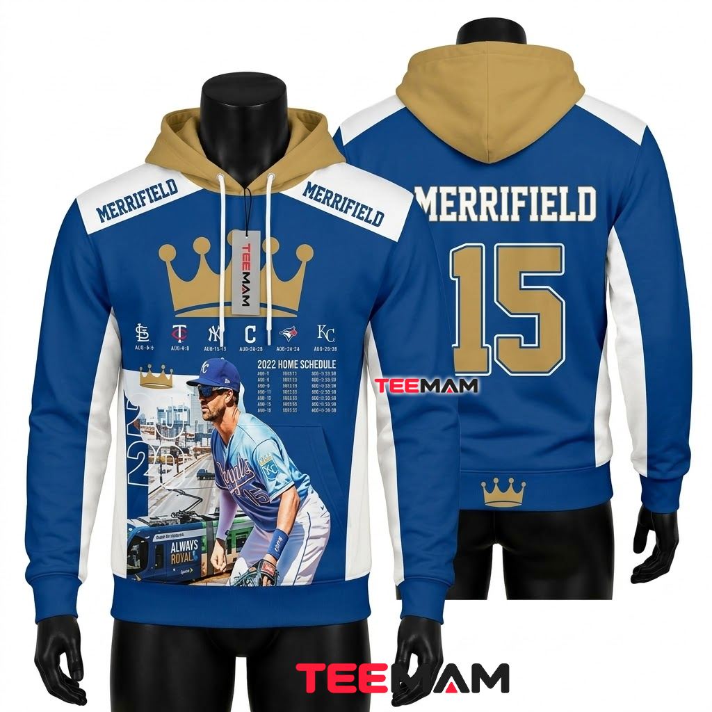 Kansas City Royals All Over Print 3D Hoodie Whit Merrifield 15 Home Schedule Front