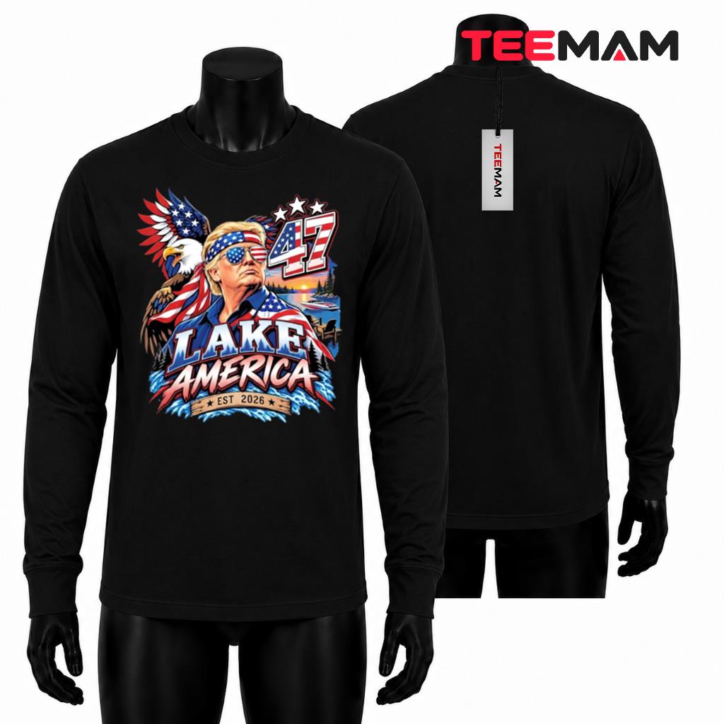 Lake America Long Sleeve 47 Est 2026 Eagle Flag Lake America Long Sleeve 47 Est 2026 Eagle Flag