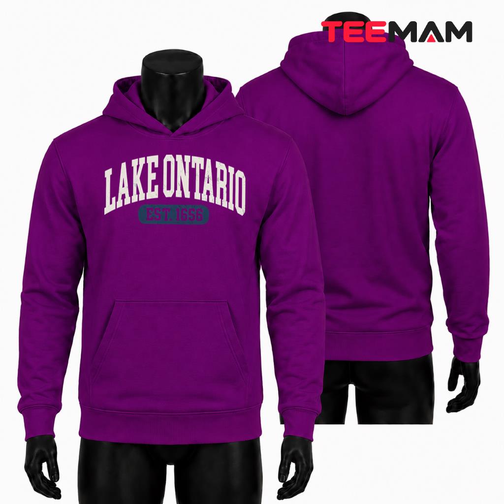 Lake Ontario Hoodie Est 1656 Vintage Collegiate Lake Ontario Hoodie Est 1656 Vintage Collegiate