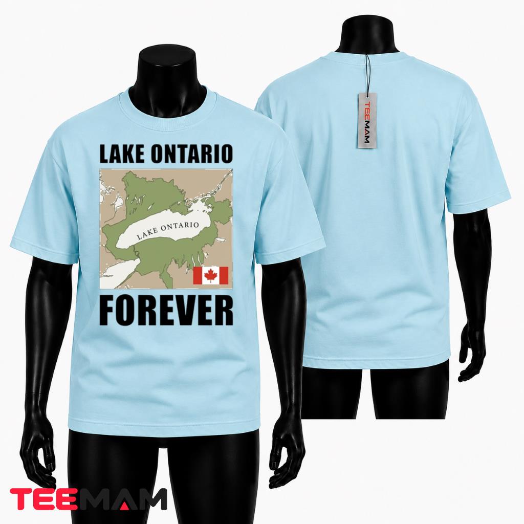 Lake Ontario Forever Anti Trump Canada T-Shirt