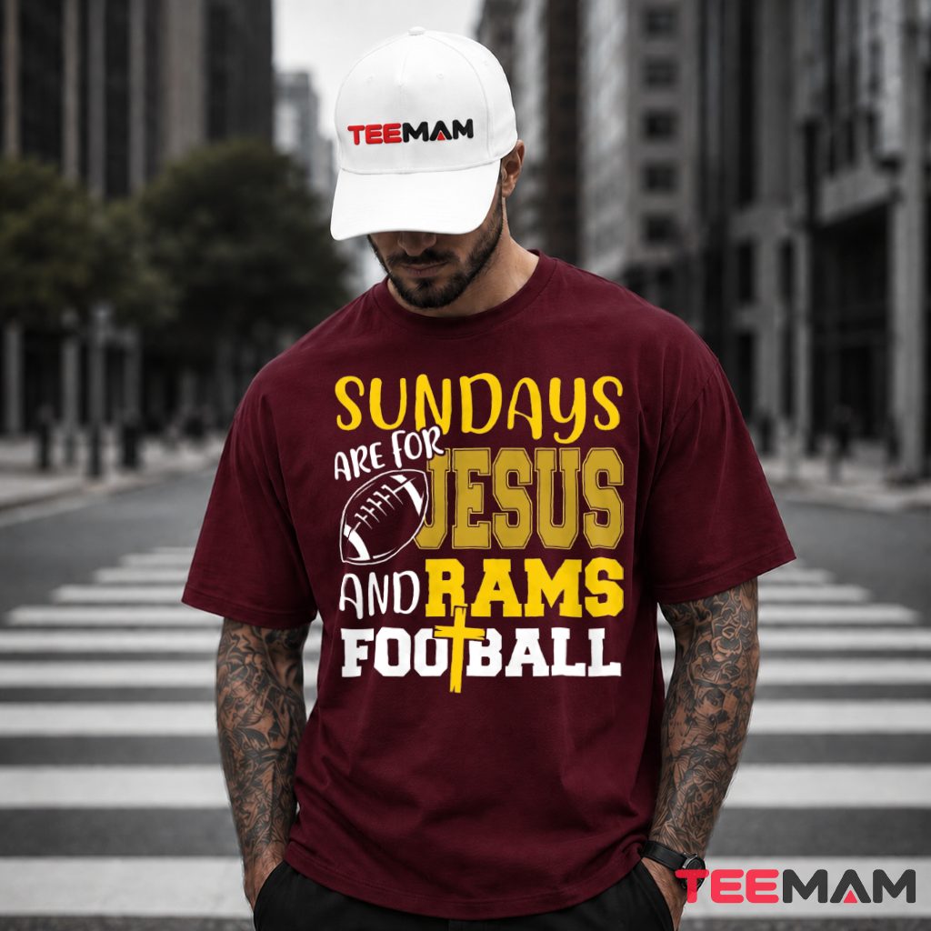 Los Angeles Rams Sundays Jesus Football Faith T-Shirt