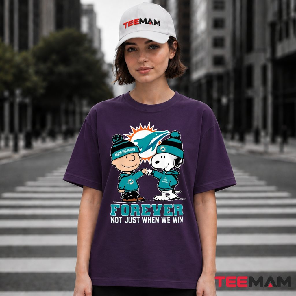 Miami Dolphins Snoopy Forever Not Just When We Win T-Shirt