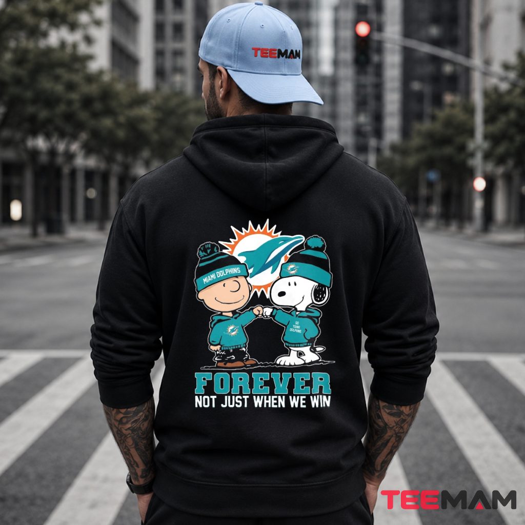 Miami Dolphins Snoopy Forever Not Just When We Win Hoodie Miami Dolphins Snoopy Forever Not Just When We Win Hoodie