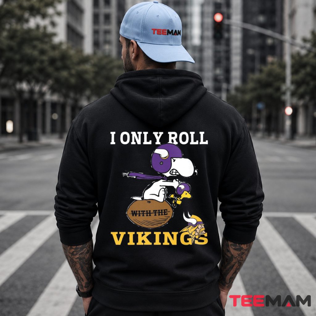 Minnesota Vikings Snoopy I Only Roll Hoodie Minnesota Vikings Snoopy I Only Roll Hoodie