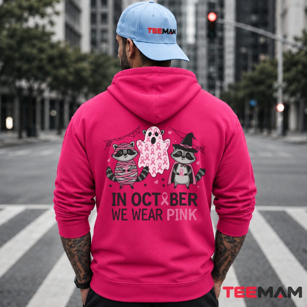 Mummy Witch Raccoons In October We Wear Pink Hoodie Mummy Witch Raccoons In October We Wear Pink Hoodie
