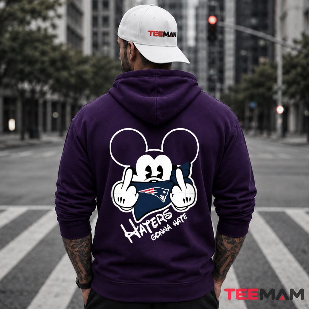 New England Patriots Haters Gonna Hate Hoodie New England Patriots Haters Gonna Hate Hoodie