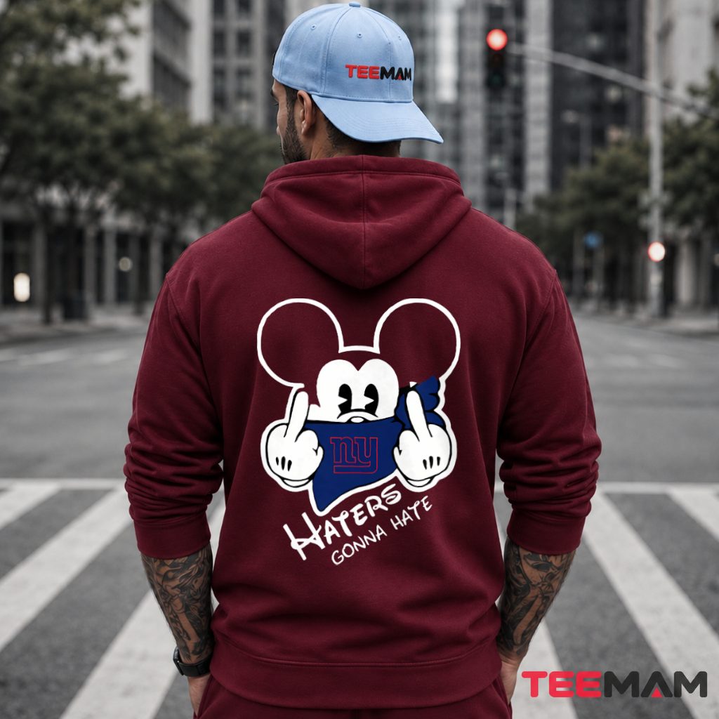 New York Giants Mickey Haters Gonna Hate Hoodie New York Giants Mickey Haters Gonna Hate Hoodie