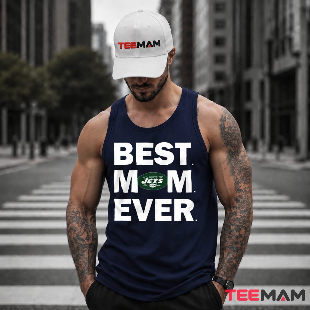 New York Jets Mom Best Ever Bold Tank Top New York Jets Mom Best Ever Bold Tank Top