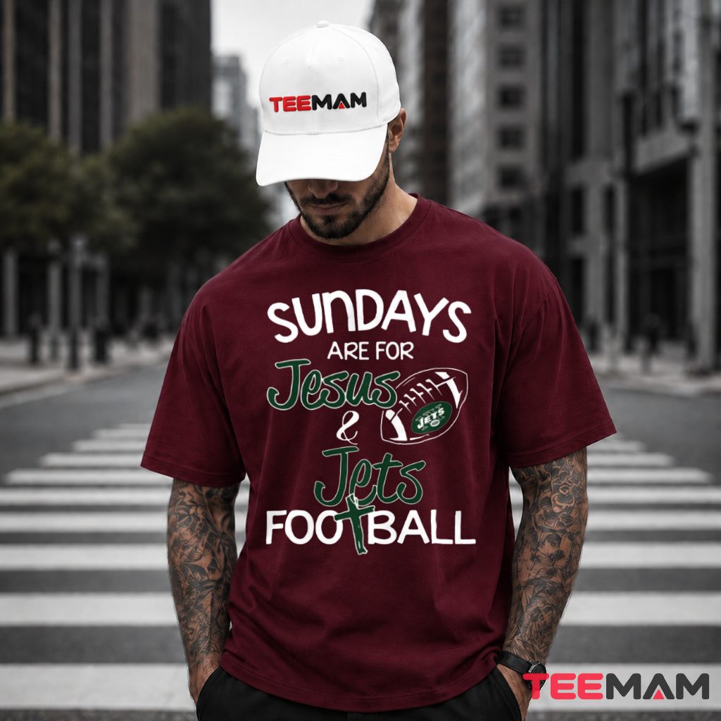 New York Jets Sundays Jesus Football Faith T-Shirt