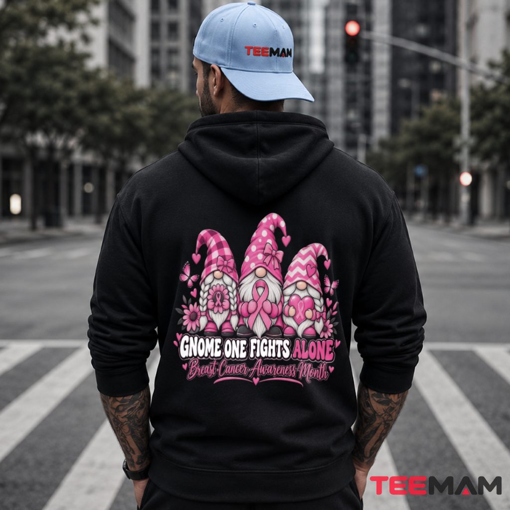 No duplicates found.Gnome One Fights Alone Breast Cancer Awareness Hoodie No duplicates found.Gnome One Fights Alone Breast Cancer Awareness Hoodie