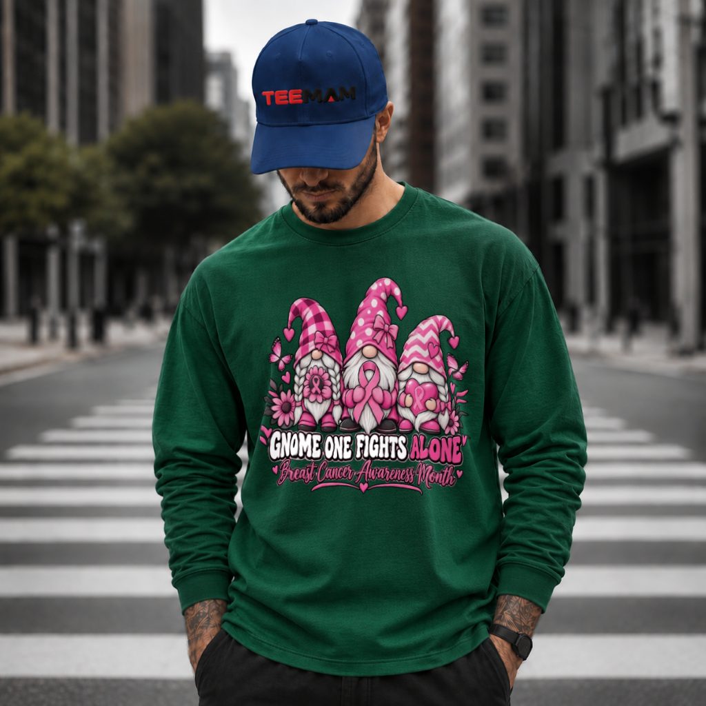 No duplicates found.Gnome One Fights Alone Breast Cancer Awareness Long Sleeve No duplicates found.Gnome One Fights Alone Breast Cancer Awareness Long Sleeve