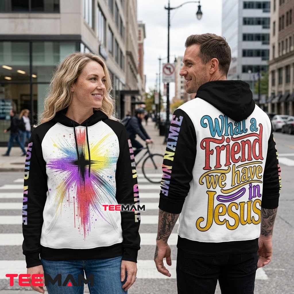 Personalized Name Jesus 3D Hoodie What A Friend Rainbow Cross Back Personalized Name Jesus 3D Hoodie What A Friend Rainbow Cross Back