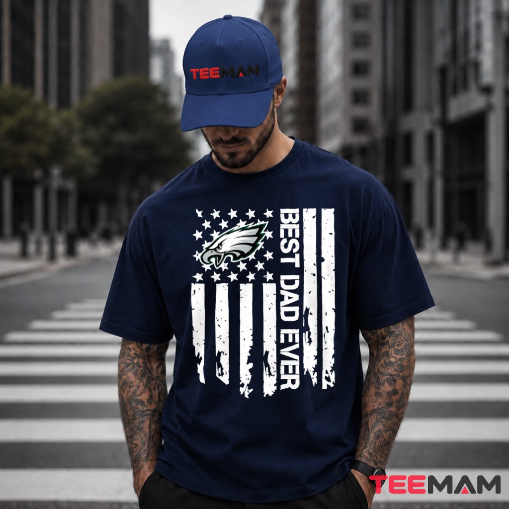 Philadelphia Eagles Best Dad Flag T-Shirt