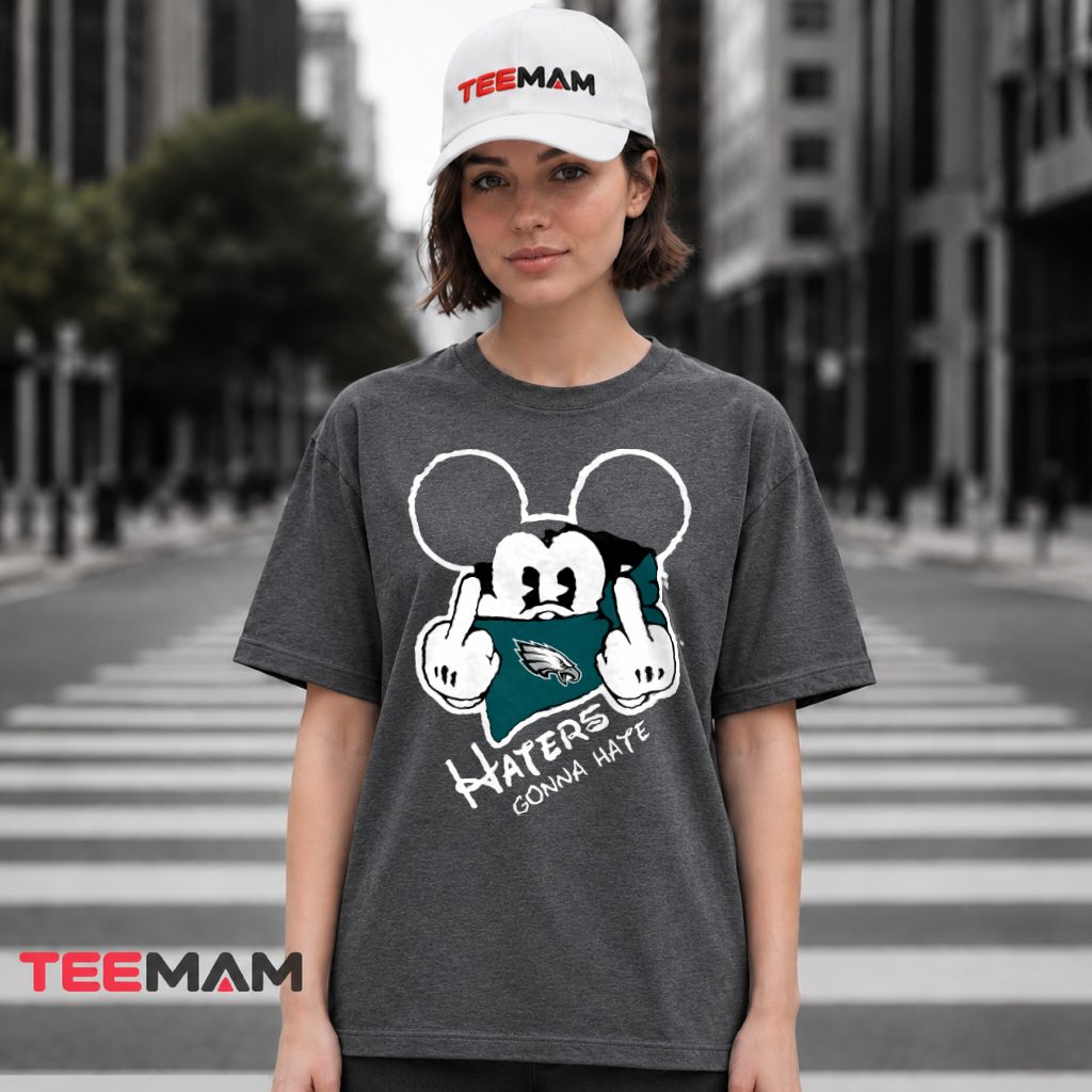 Philadelphia Eagles Mickey Mouse Haters Gonna Hate T-Shirt