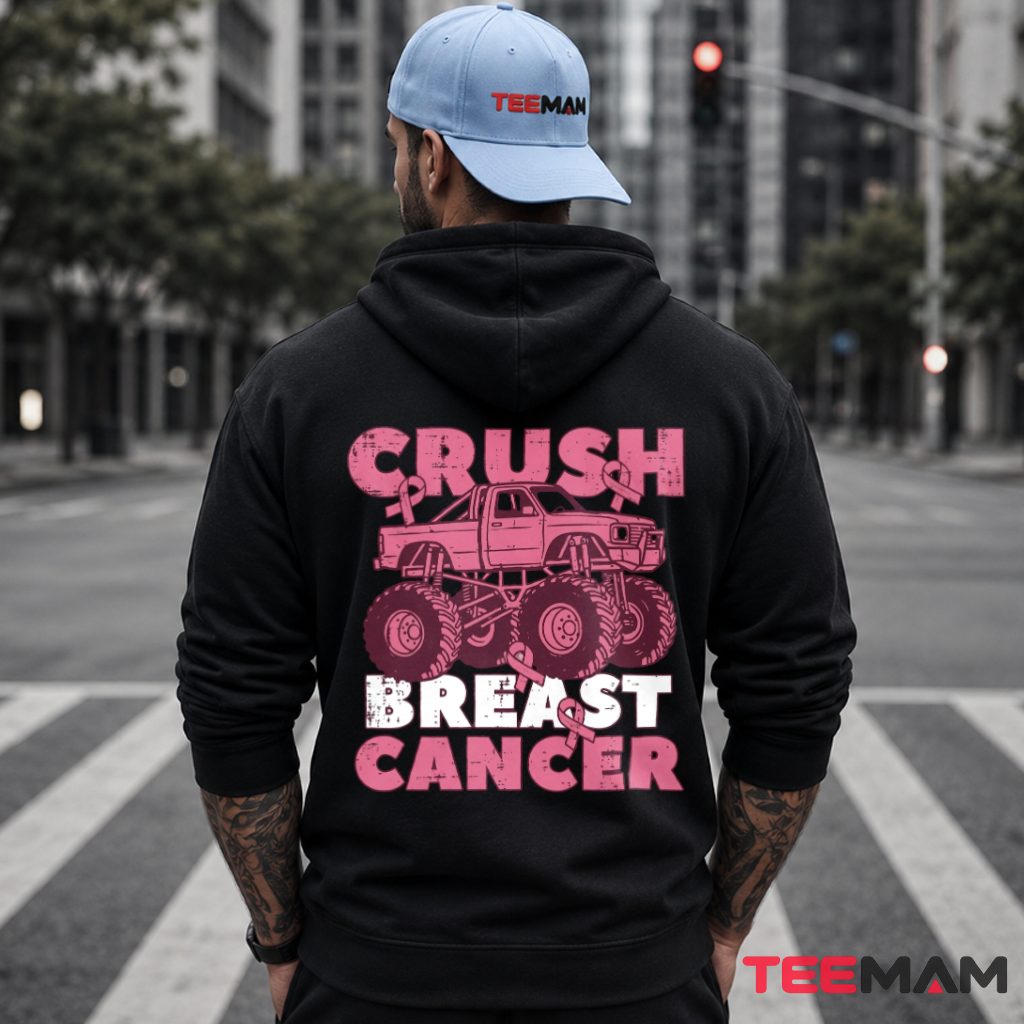 Pink Truck Crush Breast Cancer Awareness Hoodie Pink Truck Crush Breast Cancer Awareness Hoodie