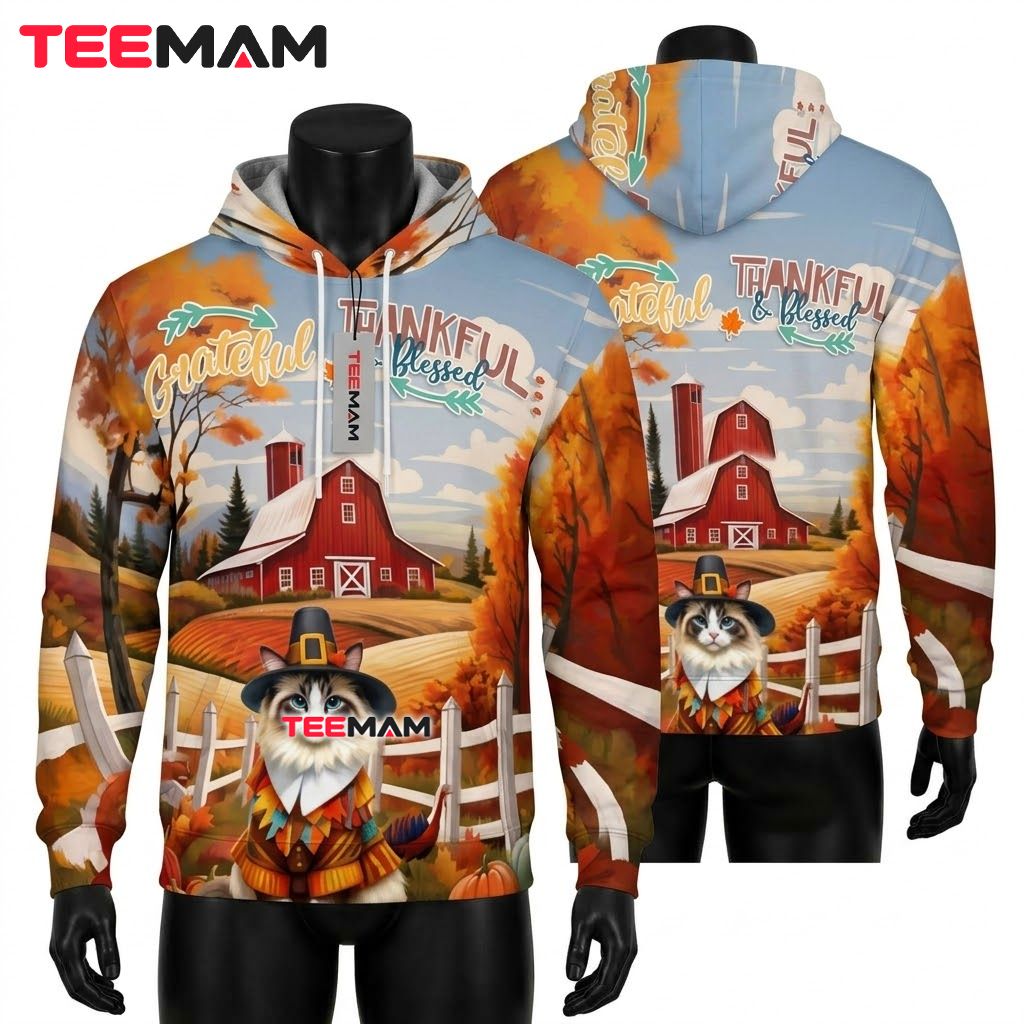 Ragdoll Pilgrim Thanksgiving 3D Hoodie Grateful Thankful Blessed Front
