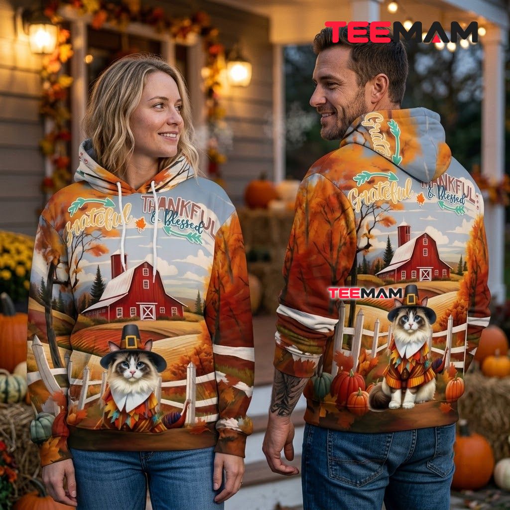 Ragdoll Pilgrim Thanksgiving 3D Hoodie Grateful Thankful Blessed Back Ragdoll Pilgrim Thanksgiving 3D Hoodie Grateful Thankful Blessed Back