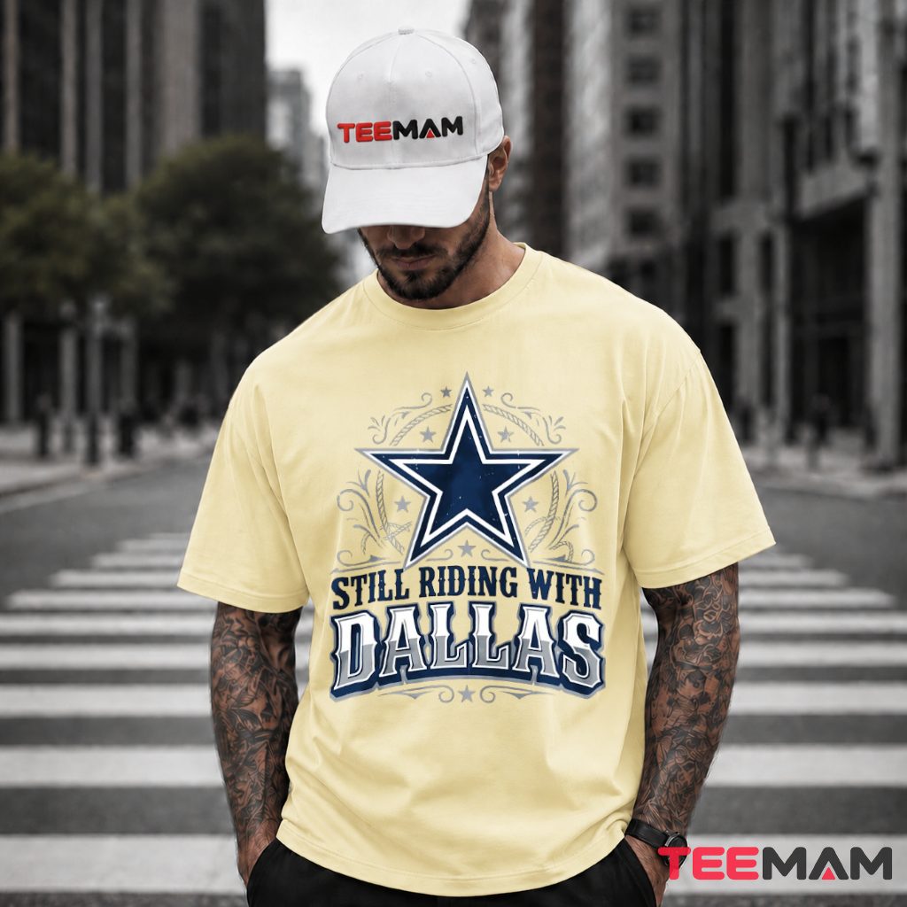 Still Riding With Dallas Star Emblem Western T-Shirt