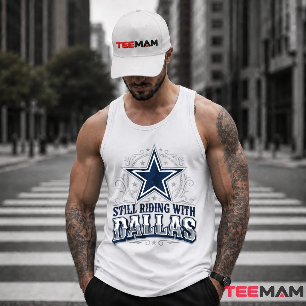 Still Riding With Dallas Star Emblem Western Tank Top Still Riding With Dallas Star Emblem Western Tank Top