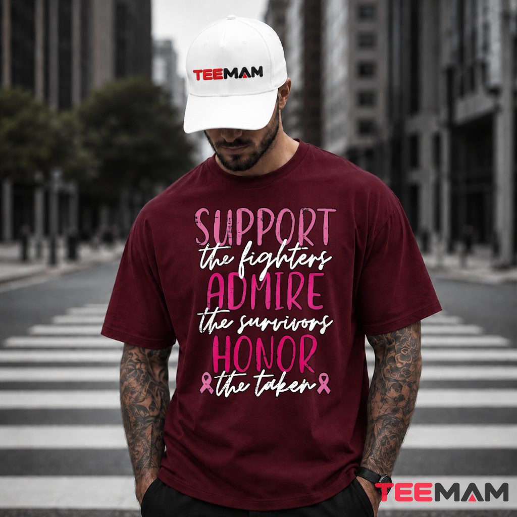 Support Admire Honor Fighters Survivors Awareness T-Shirt