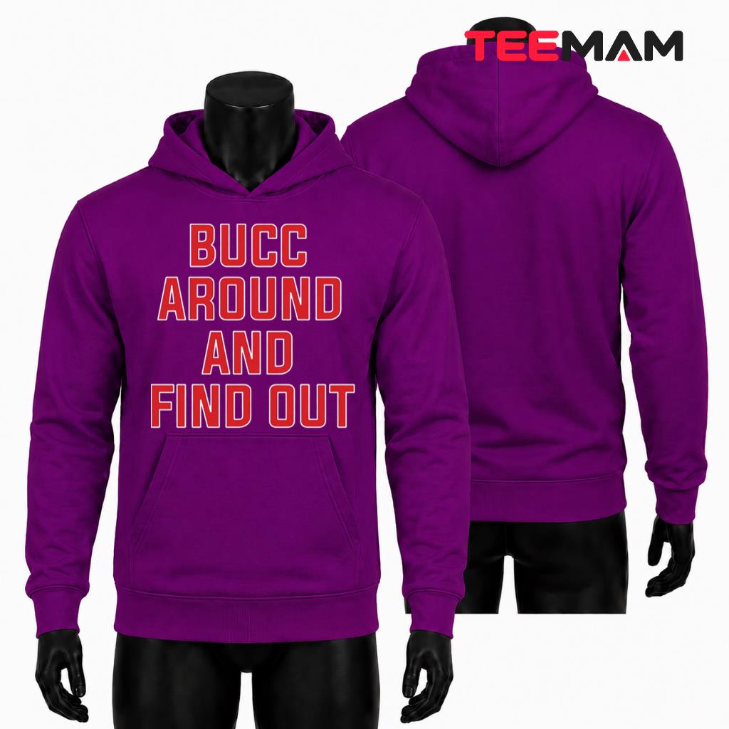 Tampa Bay Buccaneers Around Find Out Hoodie Tampa Bay Buccaneers Around Find Out Hoodie