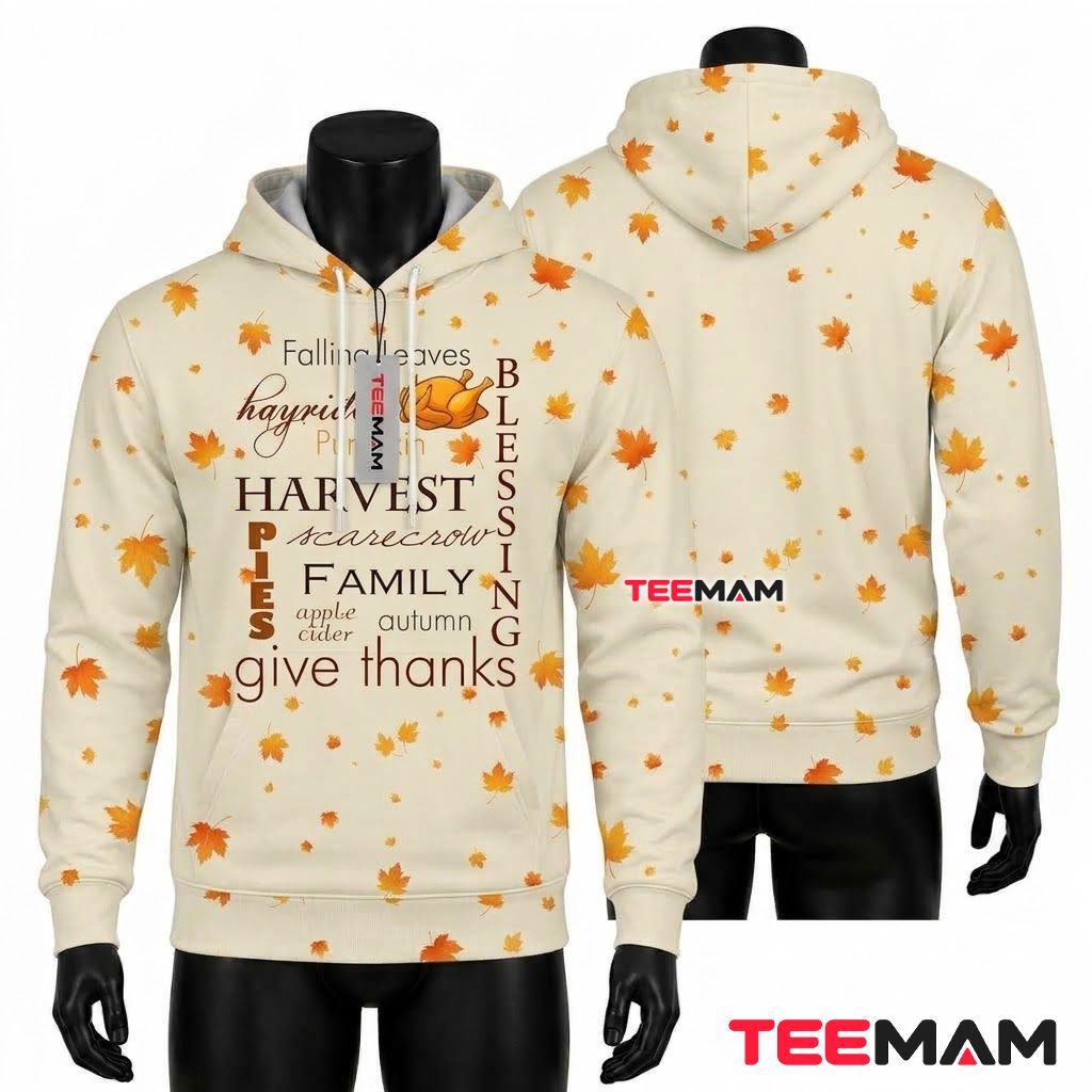 Thanksgiving 3D Hoodie Give Thanks Blessing Front