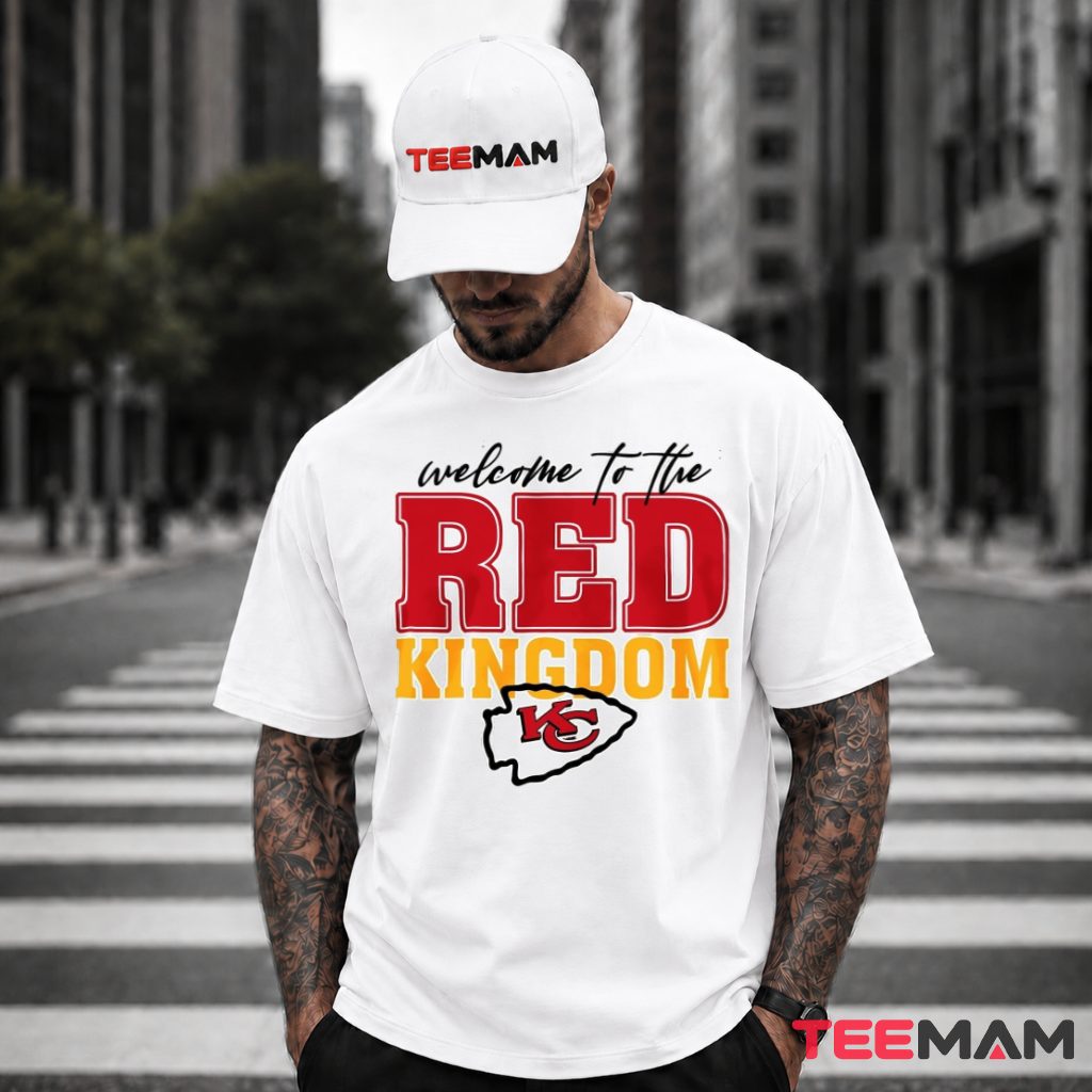 Welcome Red Kingdom Kansas Chiefs T-Shirt