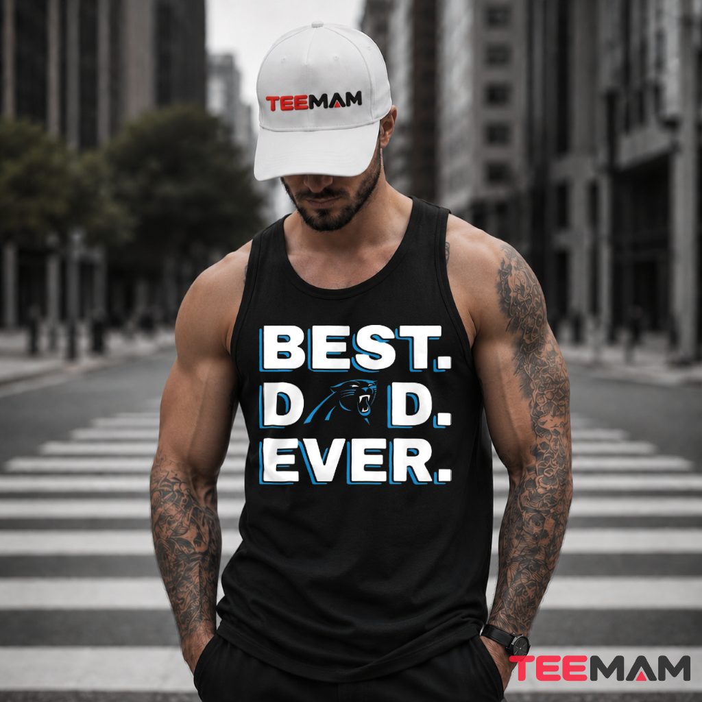 Carolina Panthers Best Dad Ever Block Letters Logo Tank Top Carolina Panthers Best Dad Ever Block Letters Logo Tank Top