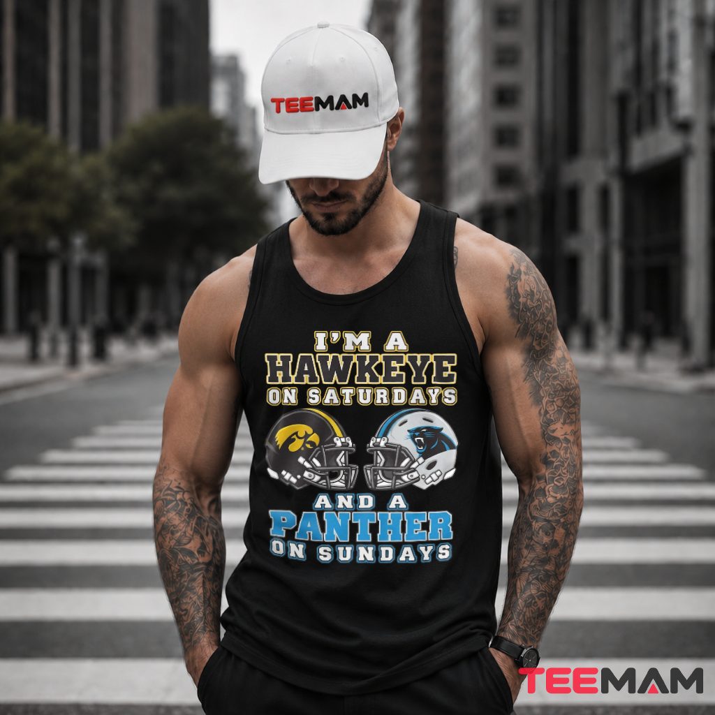 Carolina Panthers Iowa Hawkeyes Helmets Saturdays Sundays Tank Top Carolina Panthers Iowa Hawkeyes Helmets Saturdays Sundays Tank Top